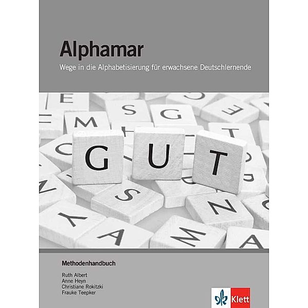 Alphamar / Methodenhandbuch, Ruth Albert, Anne Heyn, Christiane Rokitzki, Frauke Teepker