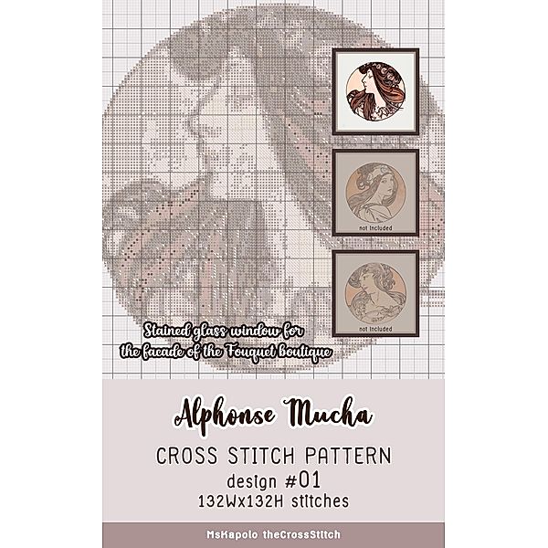 Alphonse Mucha | Cross Stitch Pattern Design #01 (Stained glass window for the facade of the Fouquet boutique) / Stained glass window for the facade of the Fouquet boutique, MsKapolo theCrossStitch