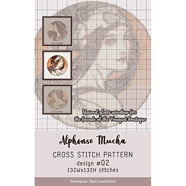 Alphonse Mucha | Cross Stitch Pattern Design #02 (Stained glass window for the facade of the Fouquet boutique) / Stained glass window for the facade of the Fouquet boutique, MsKapolo theCrossStitch