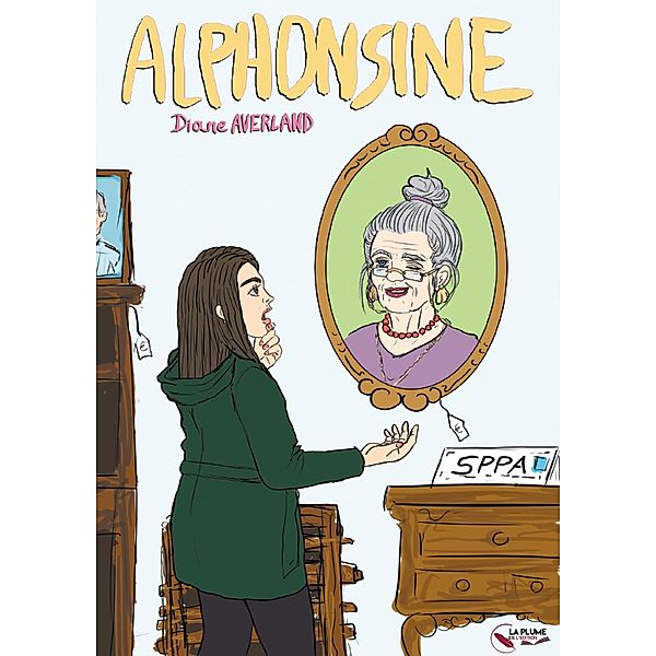 Alphonsine, Diane Averland