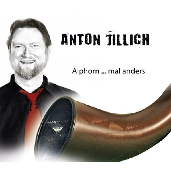 Alphornmal Anders, Anton Jillich