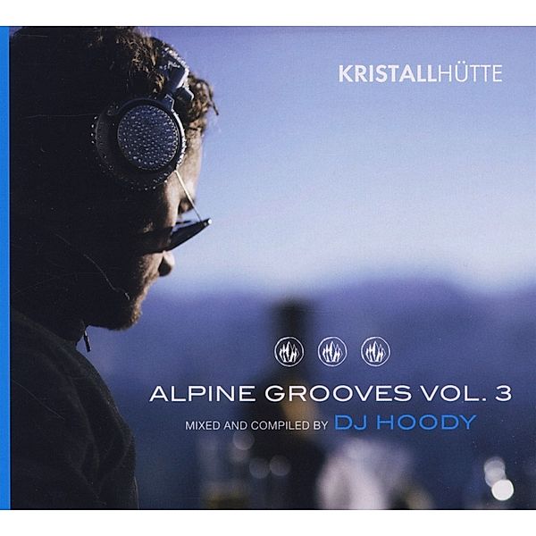 Alpine Grooves Vol.3 (Kristall, Diverse Interpreten