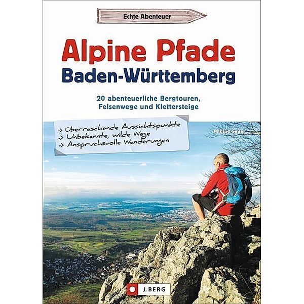 Alpine Pfade Baden-Württemberg, Philipp Sauer