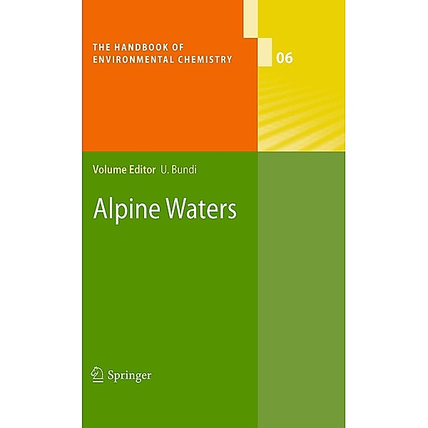 Alpine Waters / The Handbook of Environmental Chemistry Bd.6