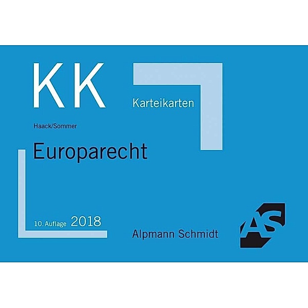 Alpmann-Cards, Karteikarten (KK): Europarecht, Claudia Haack, Christian Sommer