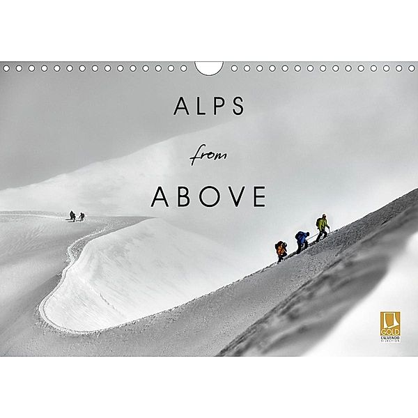 Alps from Above (Wall Calendar 2021 DIN A4 Landscape), Lumi Toma
