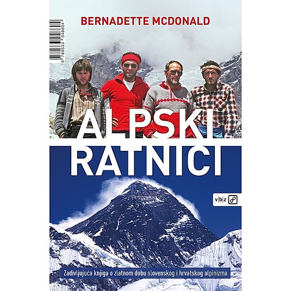 Alpski ratnici / biblioteka Ambrozija Bd.446, Bernadette McDonald