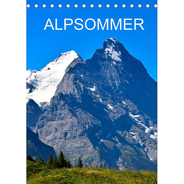 Alpsommer (Tischkalender 2022 DIN A5 hoch), Renaldo Caumont