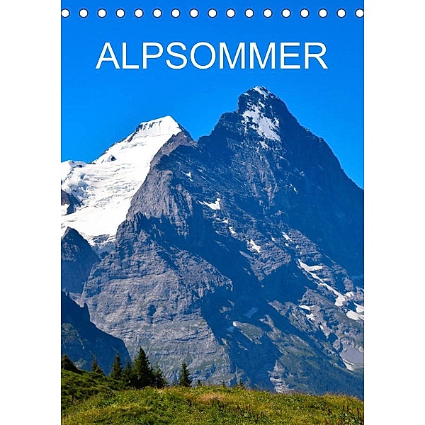 Alpsommer (Tischkalender 2023 DIN A5 hoch), Renaldo Caumont