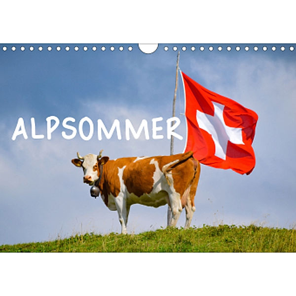 Alpsommer (Wandkalender 2021 DIN A4 quer), Renaldo Caumont