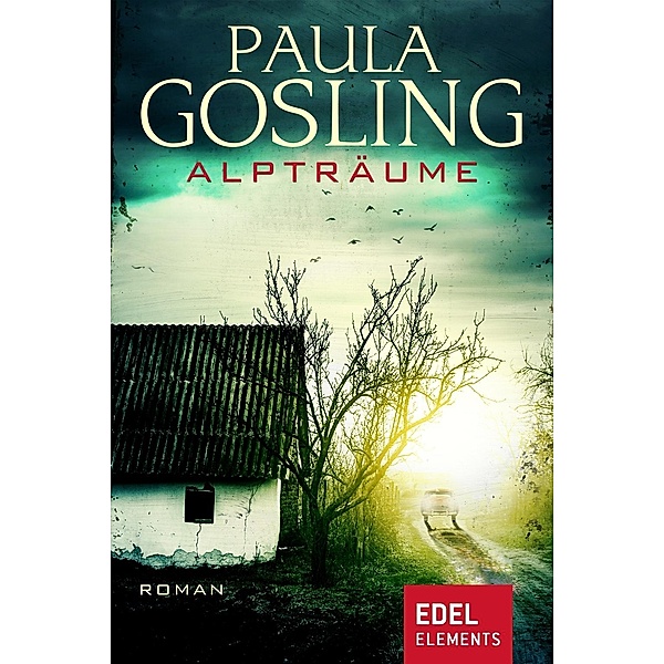 Alpträume, Paula Gosling