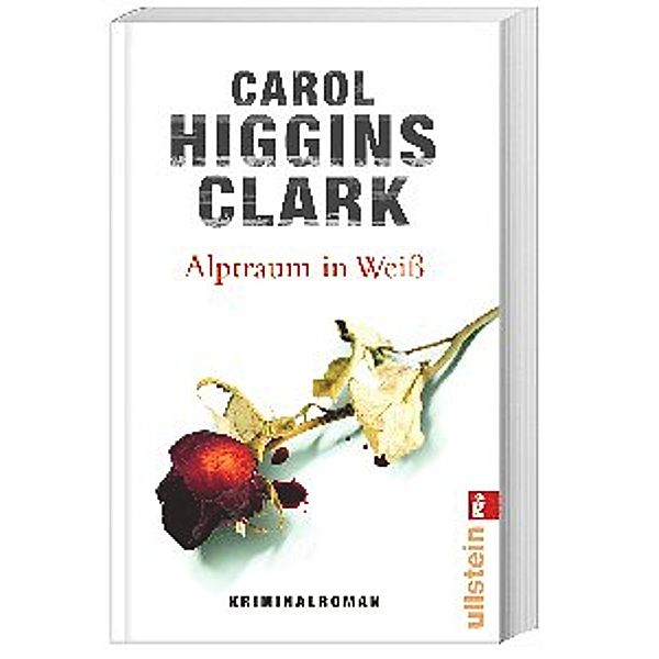 Alptraum in Weiß, Carol Higgins Clark