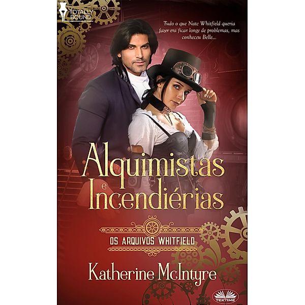 Alquimistas E Incendiárias, Katherine Mcintyre