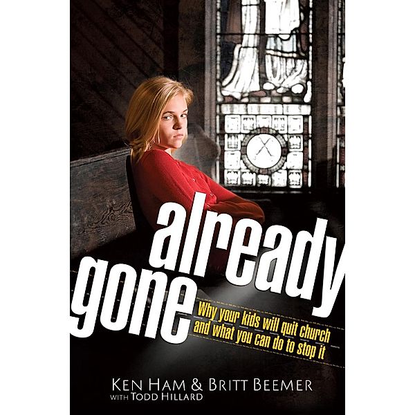 Already Gone, Ken Ham, Britt Beemer