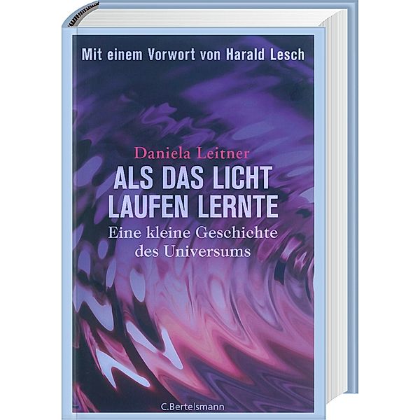 Als das Licht laufen lernte, Daniela Leitner