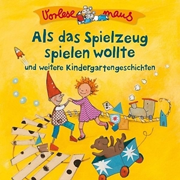 Als das Spielzeug spielen wollte u.a. (Kindergartengeschichten), Vorlesemaus