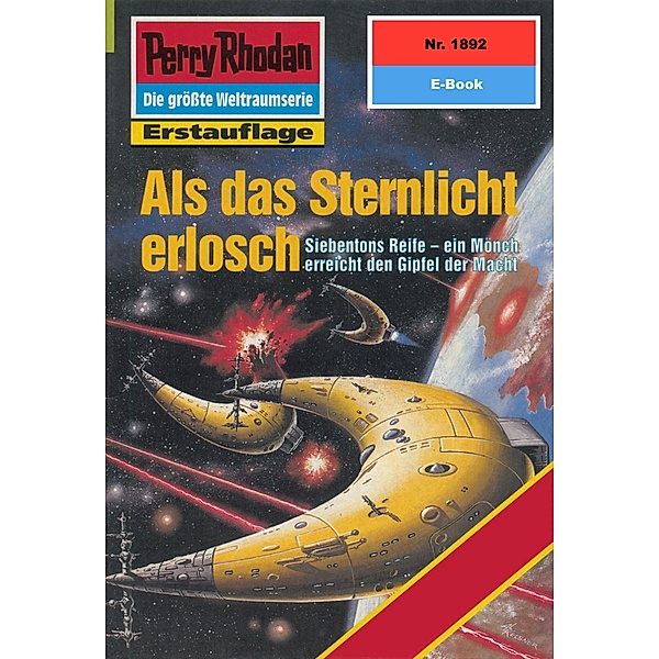 Als das Sternlicht erlosch (Heftroman) / Perry Rhodan-Zyklus Die Heliotischen Bollwerke Bd.1892, Horst Hoffmann