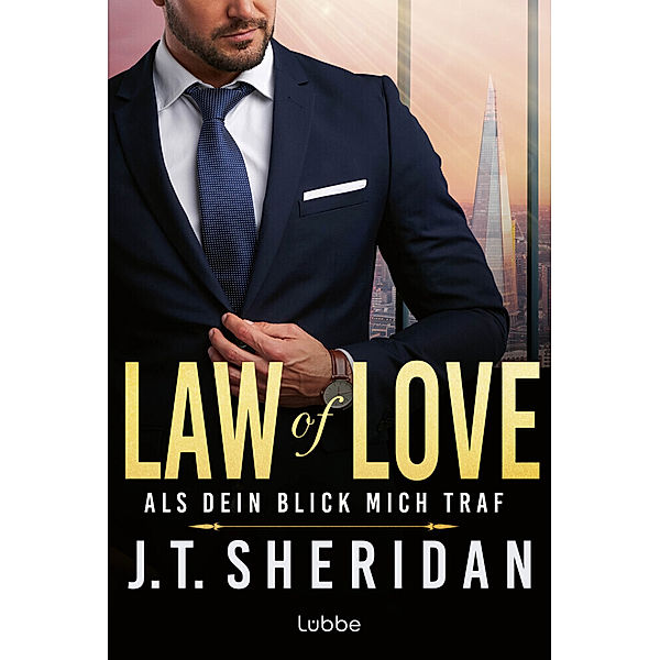 Als dein Blick mich traf / Law of Love Bd.2, J. T. Sheridan