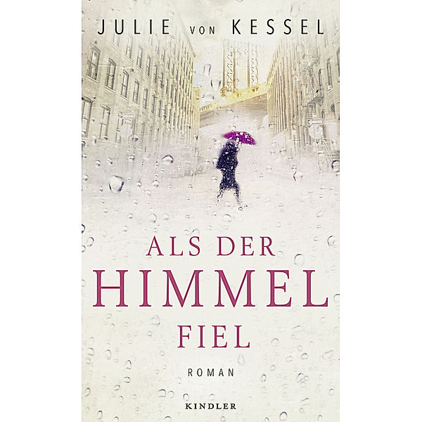 Als der Himmel fiel, Julie von Kessel