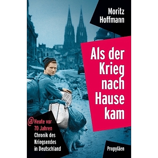 Als der Krieg nach Hause kam, Moritz Hoffmann