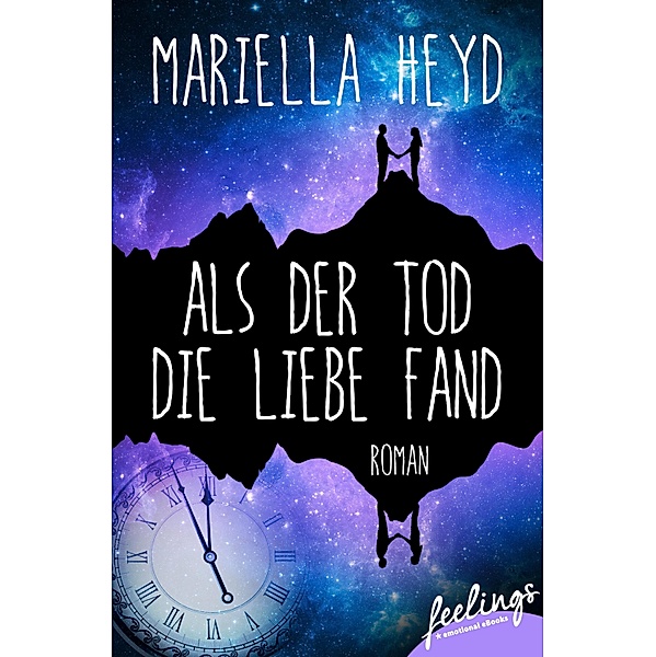 Als der Tod die Liebe fand, Mariella Heyd