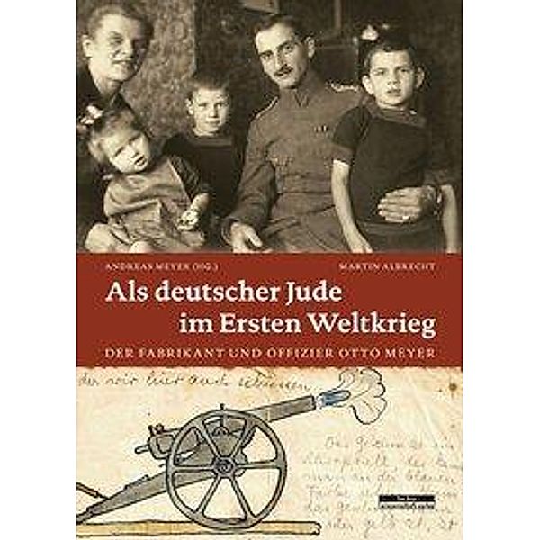 Als deutscher Jude im Ersten Weltkrieg, Martin Albrecht