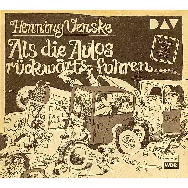 Als die Autos rückwärts fuhren ...,1 Audio-CD, Henning Venske