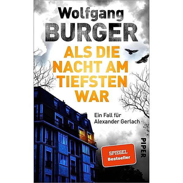 Als die Nacht am tiefsten war / Kripochef Alexander Gerlach Bd.19, Wolfgang Burger