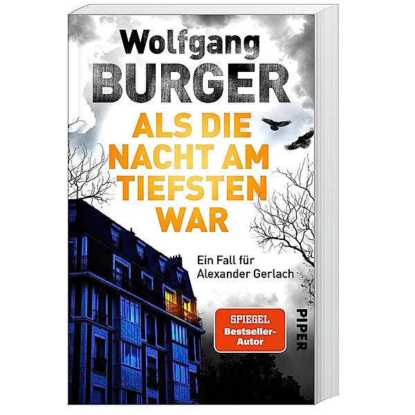 Als die Nacht am tiefsten war / Kripochef Alexander Gerlach Bd.19, Wolfgang Burger