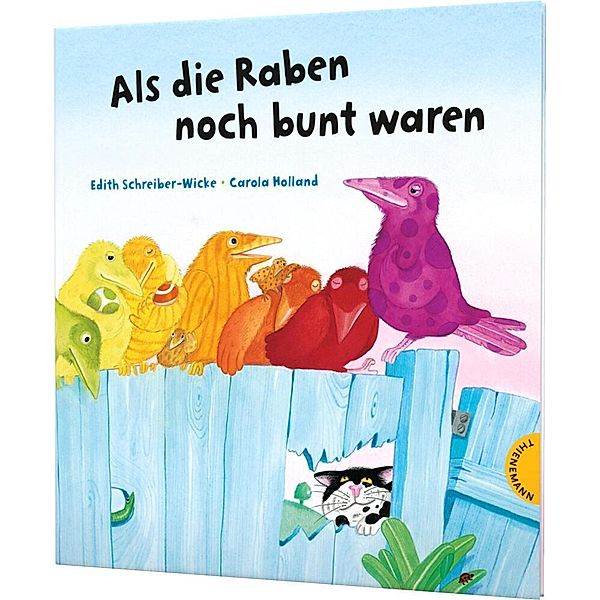 Als die Raben noch bunt waren, Edith Schreiber-Wicke