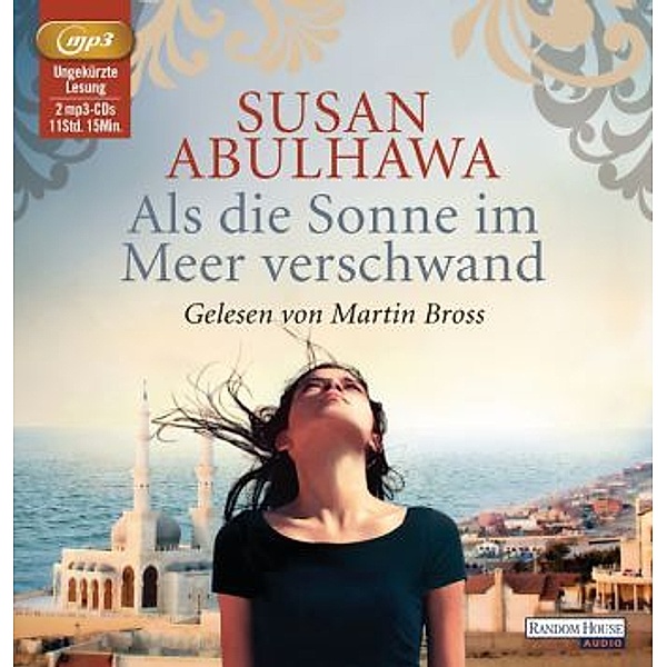 Als die Sonne im Meer verschwand, 2 MP3-CDs, Susan Abulhawa