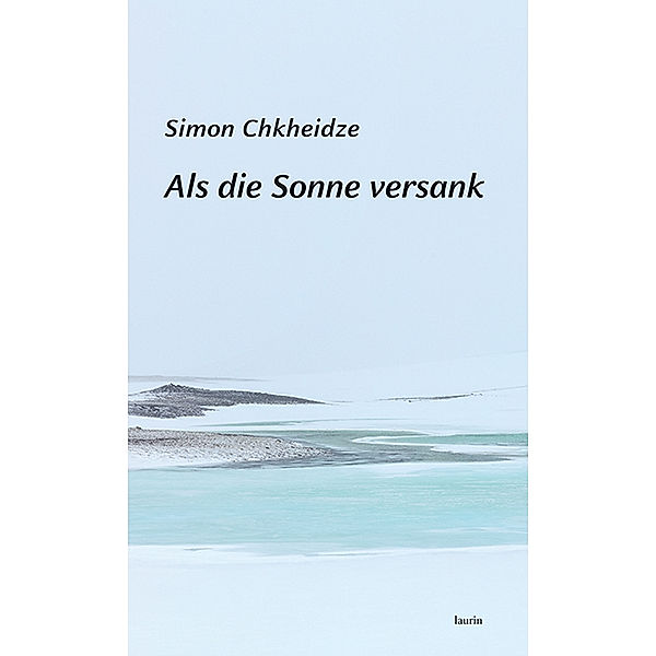 Als die Sonne versank, Simon Chkheidze