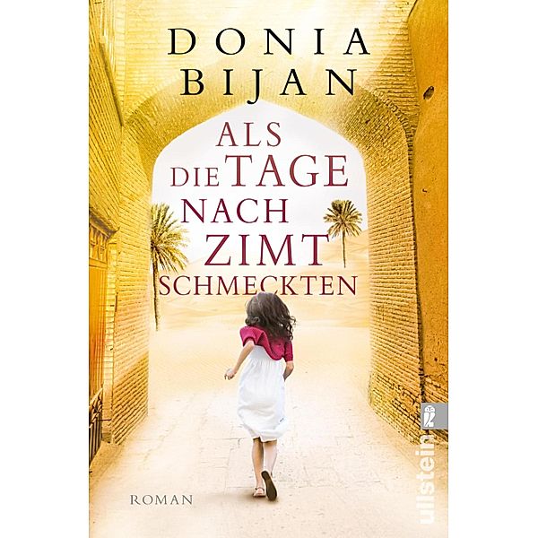 Als die Tage nach Zimt schmeckten / Ullstein eBooks, Donia Bijan