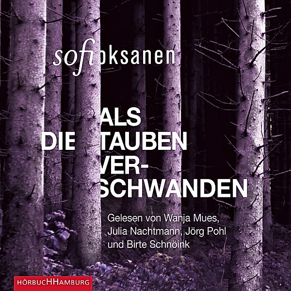 Als die Tauben verschwanden, Sofi Oksanen