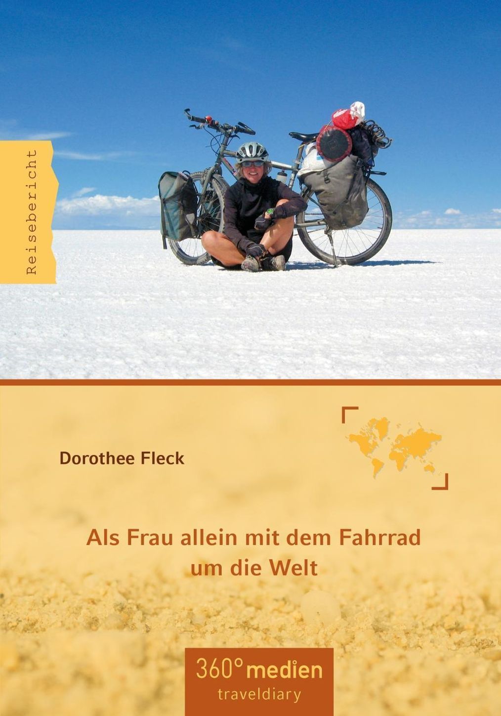 Als Frau allein mit dem Fahrrad um die Welt Buch - Weltbild.ch