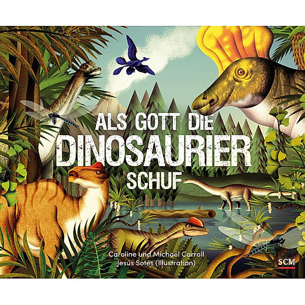 Als Gott die Dinosaurier schuf, Caroline Carroll, Michael Carroll