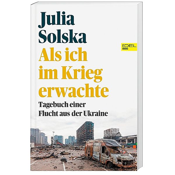 Als ich im Krieg erwachte, Julia Solska