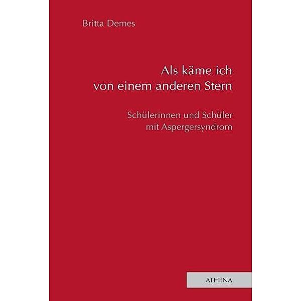 Als käme ich von einem anderen Stern, Britta Demes