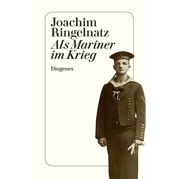 Als Mariner im Krieg, Joachim Ringelnatz