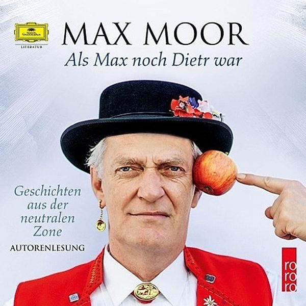 Als Max noch Dietr war, 4 Audio-CDs, Dieter Moor