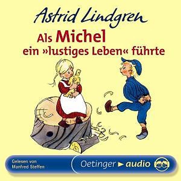 Als Michel Ein Lustiges Leben, Astrid Lindgren