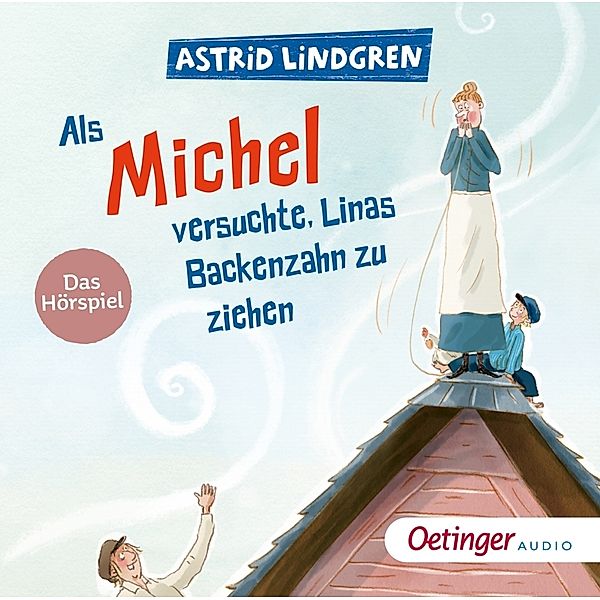 Als Michel versuchte, Linas Backenzahn zu ziehen,1 Audio-CD, Astrid Lindgren