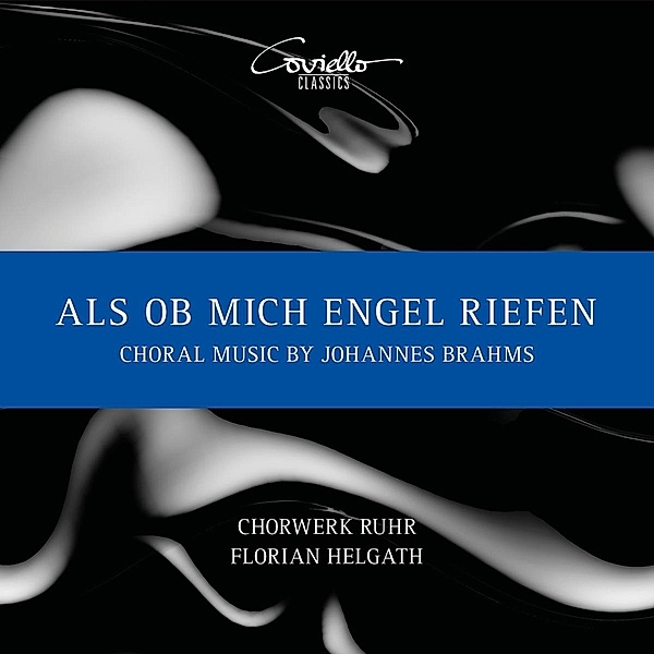Als ob mich Engel riefen - Chorwerke, Peter Kofler, Florian Helgath, Chorwerk Ruhr