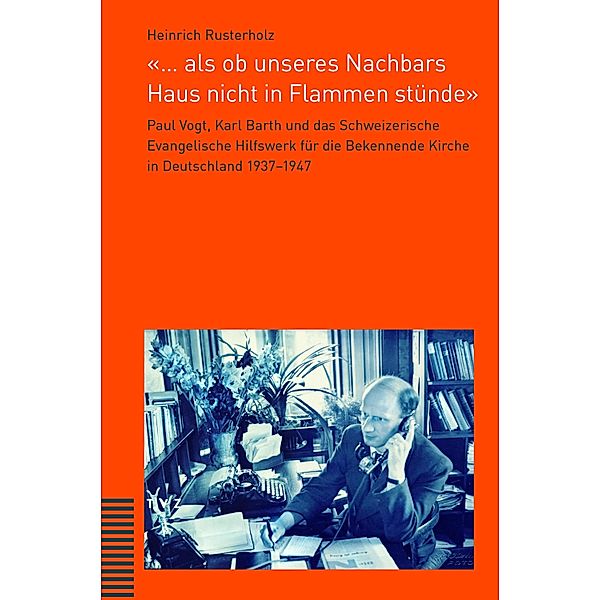 '... als ob unseres Nachbars Haus nicht in Flammen stünde', Heinrich Rusterholz