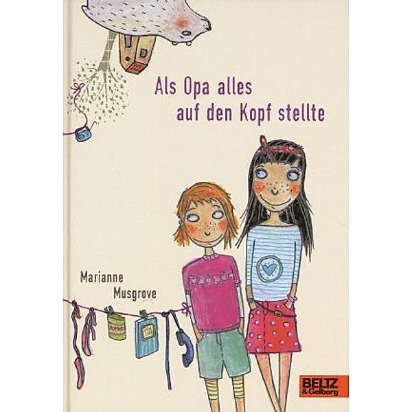 Als Opa alles auf den Kopf stellte, Marianne Musgrove