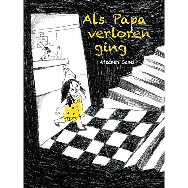 Als Papa verloren ging, Afsaneh Sanei