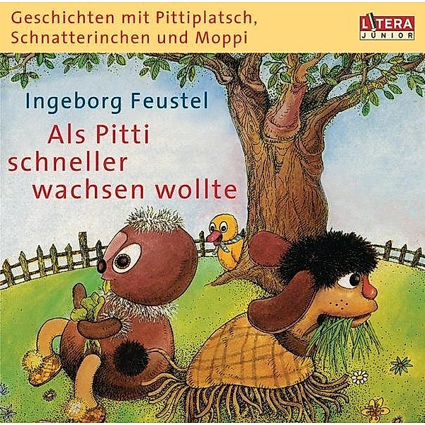 Als Pitti schneller wachsen wollte,1 Audio-CD, Ingeborg Feustel