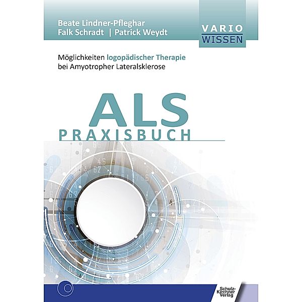 ALS Praxisbuch, Beate Lindner-Pfleghar, Falk Schradt, Patrick Weydt