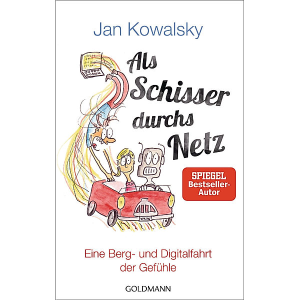 Als Schisser durchs Netz, Jan Kowalsky