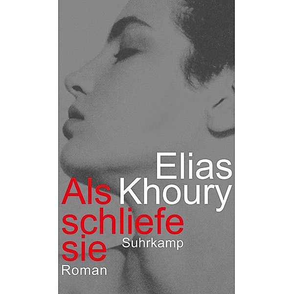 Als schliefe sie, Elias Khoury